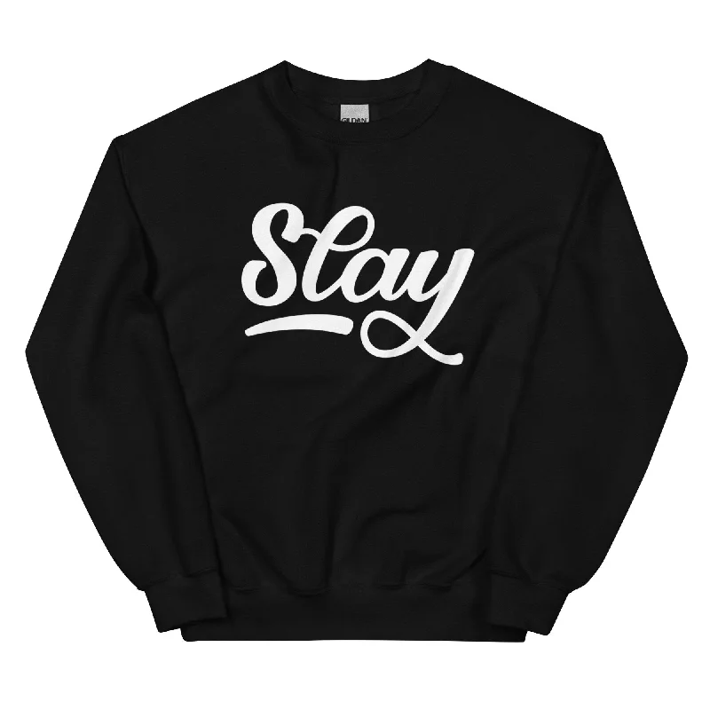 Slay Black Sweatshirt